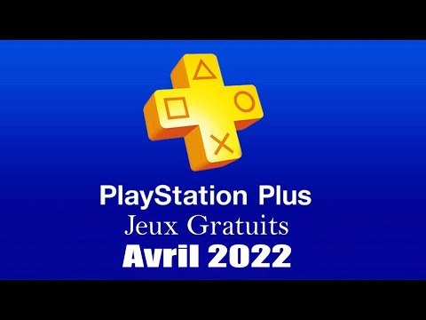 PlayStation Plus : Les Jeux Gratuits d'Avril 2022