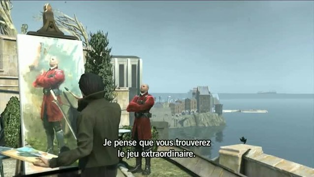 Dishonored : Les coulisses - Quatrième partie : La finition