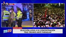 Selección Peruana llegó a su hotel de concentración tras triunfo ante Paraguay