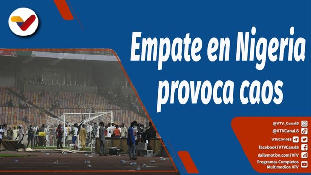 Deportes VTV | Empate de Ghana y Nigeria provoca caos en la hinchada