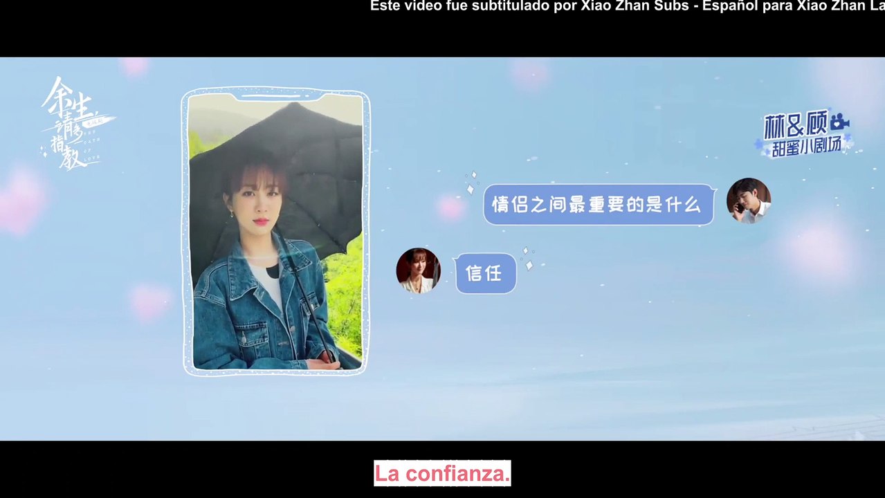 [SUB ESPAÑOL] 220329 The Oath of Love weibo update con Xiao Zhan - EP 19 EXTRA - Zhi Xiao version