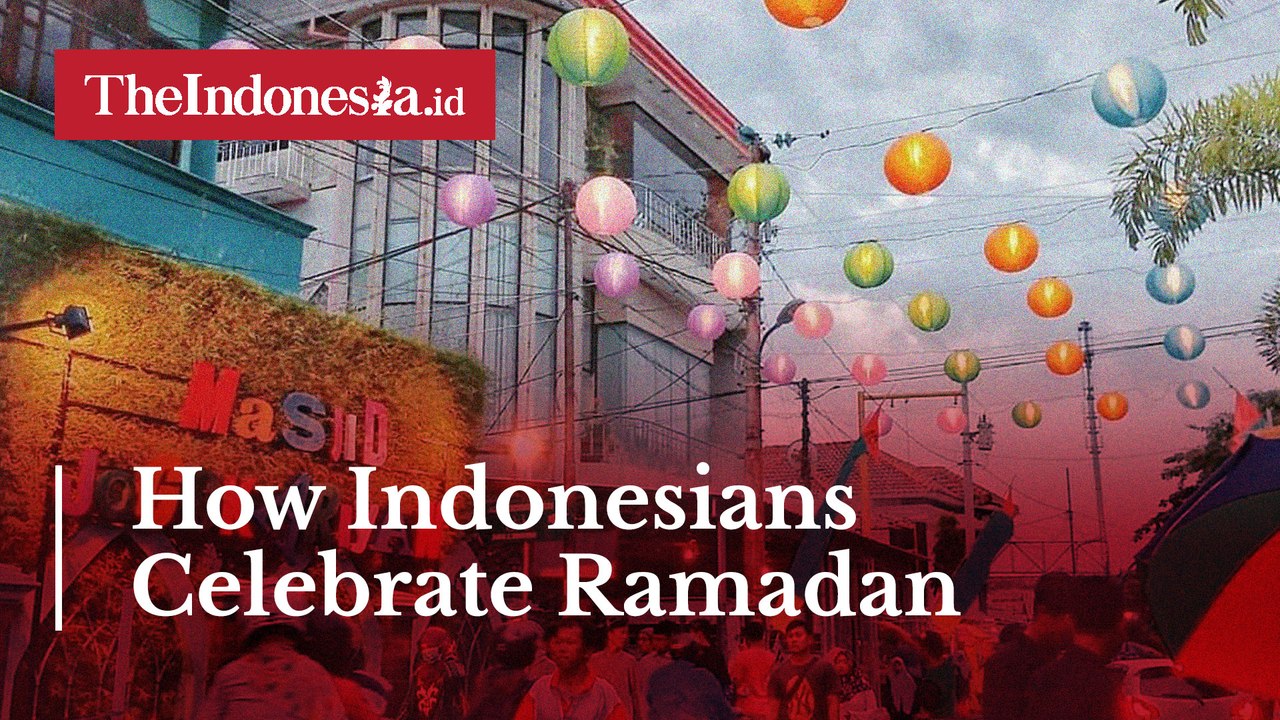 How Indonesians Celebrate Ramadan