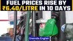 Petrol & diesel prices hiked by 80 paise/litre | Fuel prices rise 9th time in 10 days| Oneindia News