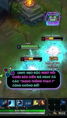 LMHT- Mẹo độc reset hồi chiêu Bão Kiếm mà ngay cả các 'Yasuo thông thạo 7' cũng không biết