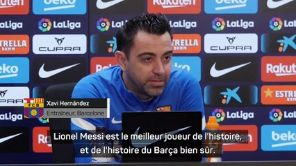 Xavi : "La porte du Barça sera toujours ouverte pour Messi"