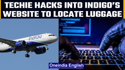 Indigo’s website was hacked by a techie, was looking for his lost luggage | Oneindia News