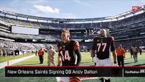 New Orleans Saints Signing QB Andy Dalton