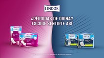 ¿Pérdidas de orina? Escoge sentirte así con LINDOR