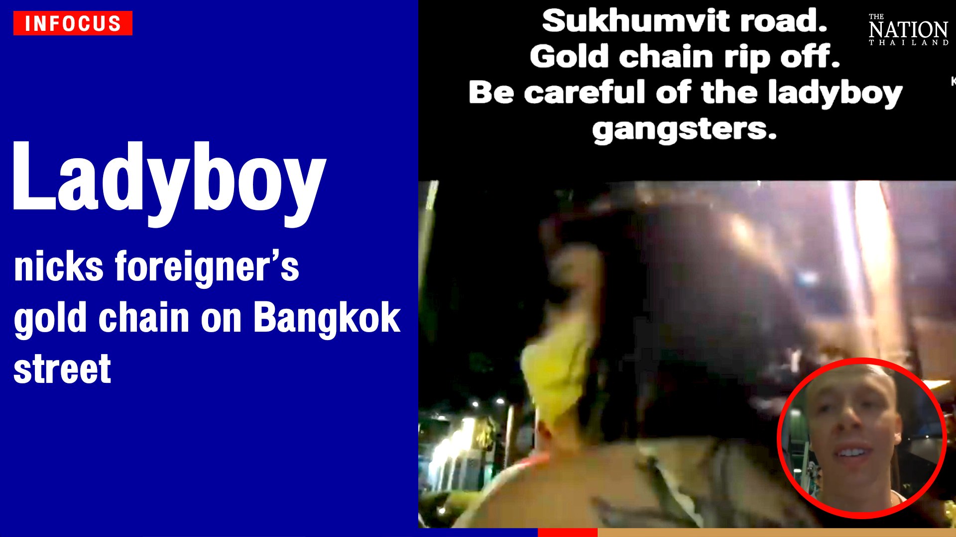 ladyboy chain Ladyboy' nicks foreigner's gold chain on Bangkok street | The Nation  Thailand - video Dailymotion