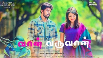 Vaan Varuvaan Tamil Short Film