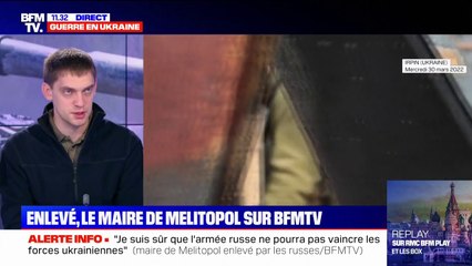 Ivan Fedorov, maire de Melitopol: "Je suis sûr que l'armée russe ne pourra pas vaincre l'Ukraine"