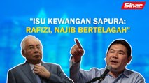 SINAR PM: Isu kewangan Sapura: Rafizi, Najib bertelagah