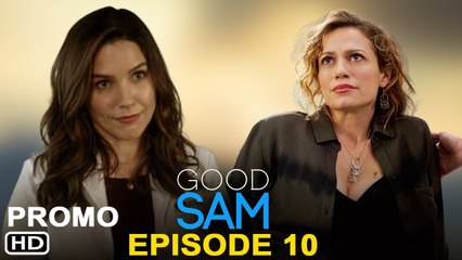 Good Sam Episode 10 Trailer (2022) CBS, Preview, Release Date, Promo, Recap, Ending, 1x10, Review