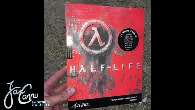 J’ai connu... la sortie de Half-Life