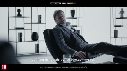 HITMAN 2 Cible fugitive 1 Sean Bean