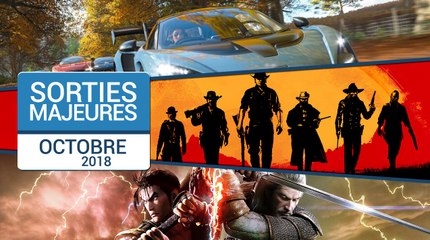 Les sorties majeures du mois d'Octobre 2018
