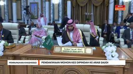 Pembunuhan Khashoggi | Pendakwaan mohon kes dipindah ke Arab Saudi