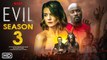 Evil Season 3 Trailer (2022) Paramount +, Release Date,Evil Returns,Episode 1,Teaser,Katja Herbers