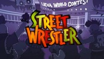 Street Wrestler : Catch de rue