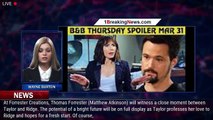 The Bold and the Beautiful Spoilers: Thursday, March 31 Update – Steffy Infuriates Sheila – Ri - 1br