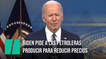 Biden pide a las petroleras acabar con los 