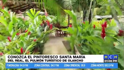 Santa María del Real, el pulmón turístico del departamento de Olancho