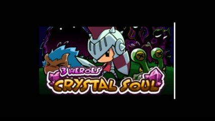 3 Heroes : Crystal Soul : Trailer de sortie