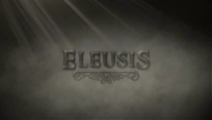 Eleusis : Trailer de sortie