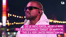 Kanye West Gifts Chaney Jones a Rare $275K Bag