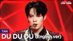 [Simply K-Pop CON-TOUR] TAN (탄) - DU DU DU (두두두) (English ver) _ Ep513