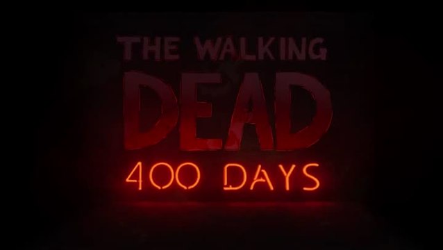 The Walking Dead : 400 Days : E3 2013 : Trailer d'annonce