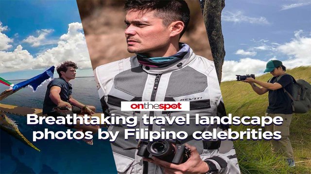 On the Spot: Breathtaking travel landscape photos by Filipino celebrities