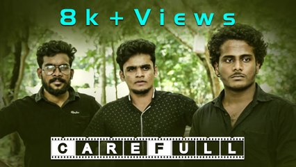 Care Full Malayalam Short Film