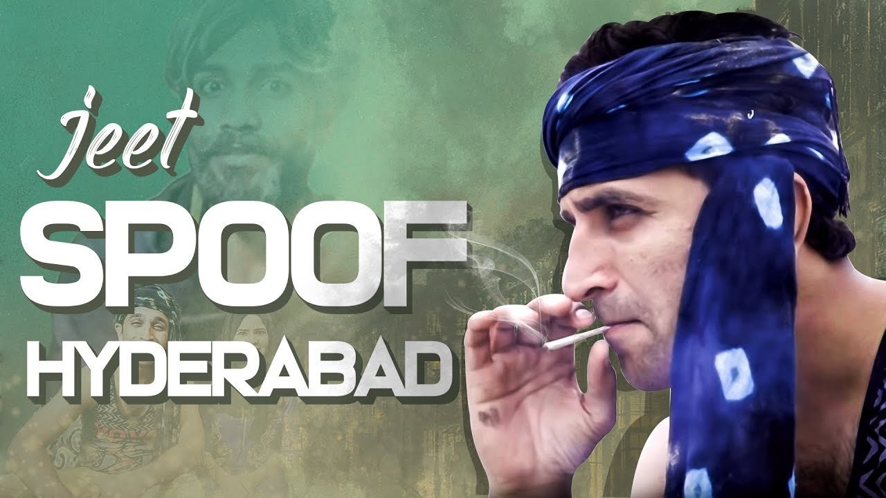 JEET SPOOF HYDERABADI  |  KIRAAK HYDERABADIZ