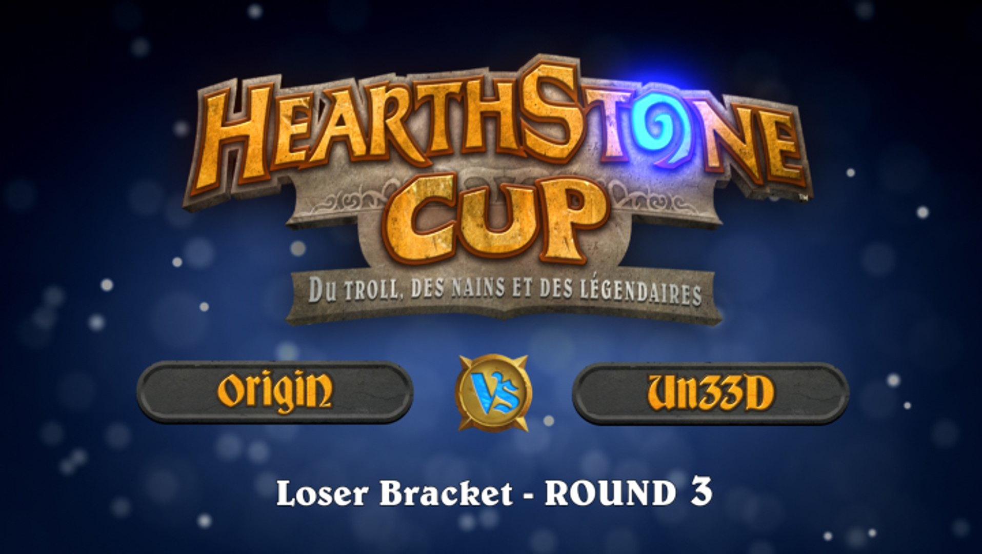 ⁣HearthStone Cup Origin contre UnEED