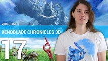 Xenoblade Chronicles 3D - Vidéo-test