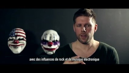 PAYDAY 2 Crimewave Edition - Tout est dans le son