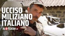 Chi era Edy Ongaro, il miliziano italiano ucciso in Donbass: ecco cosa diceva nel 2015