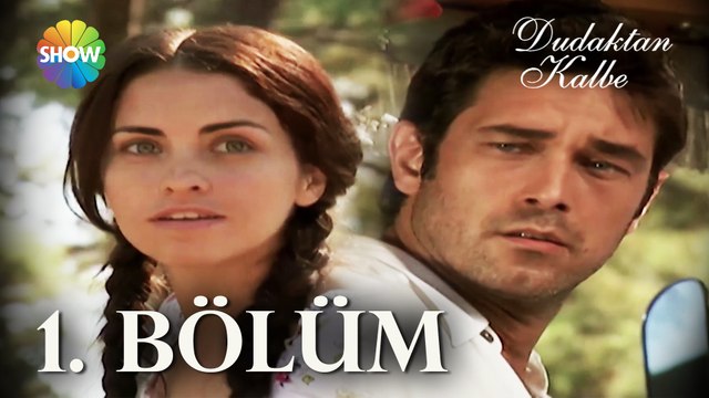 Dudaktan Kalbe 1. Bölüm | FULL BÖLÜM | HÜSEYİN KENAN GELDİ!