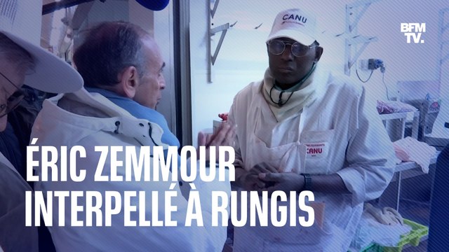 Éric Zemmour interpellé par des travailleurs opposés à ses mesures sur l'immigration à Rungis