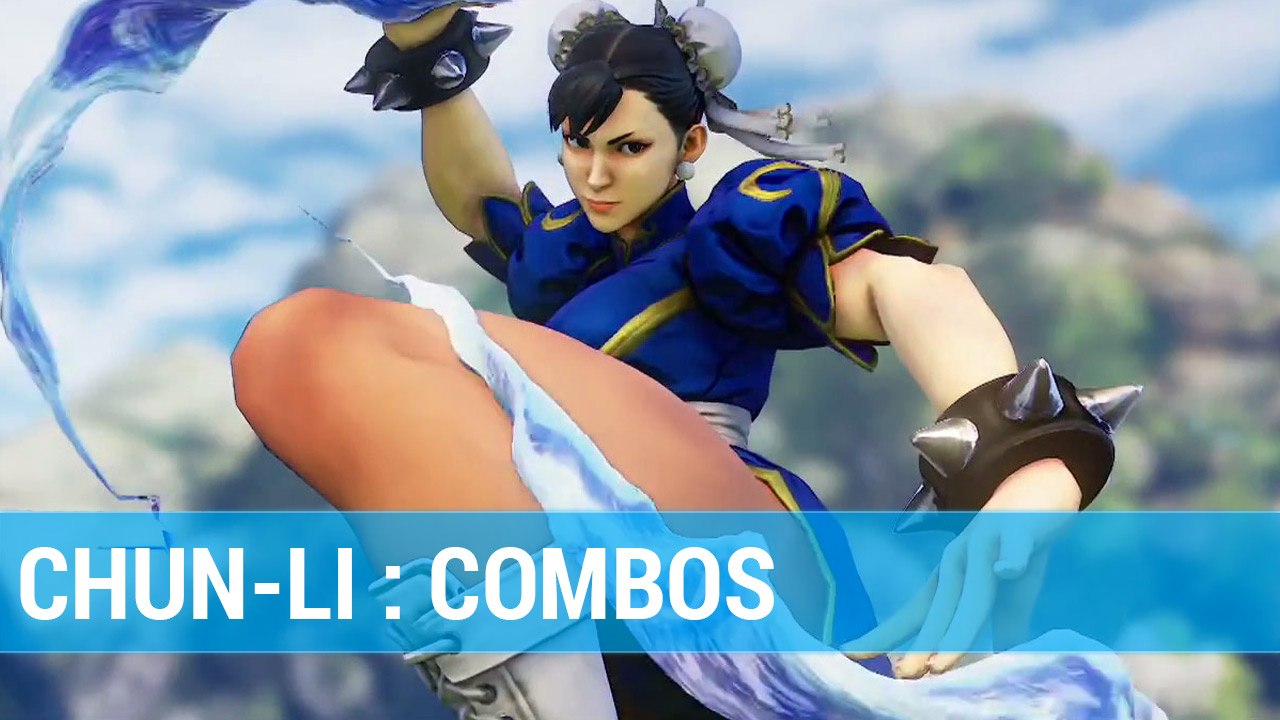 SFV : Chun-Li Combo