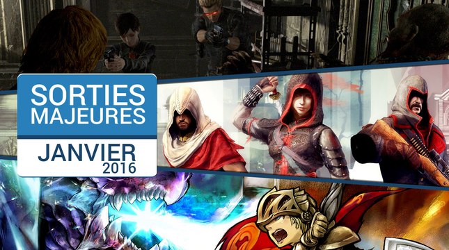 Les sorties majeures du mois de janvier 2016