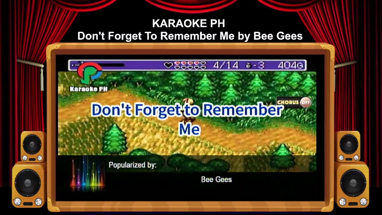 Bee Gees Don't Forget To Remember Me Karaoke PH