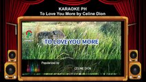 Celine Dion To Love You More Karaoke PH