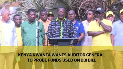 Kenya Kwanza wants Auditor General to probe funds used on BBI bill
