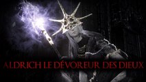 Dark Souls 3 : Combat contre le Aldrich, le dévoreur des dieux