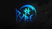 Pyre Reveal Trailer