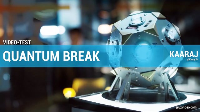 Quantum Break - Notre avis en 3 minutes