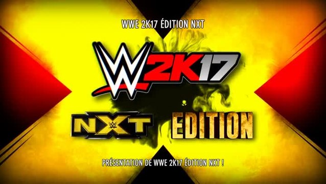 WWE 2K17 - L'édition NXT casse tout