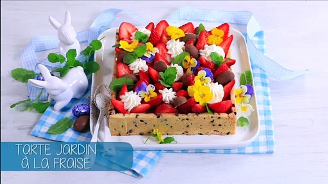 CUISINE ACTUELLE - Tarte aux fraises comme un jardin